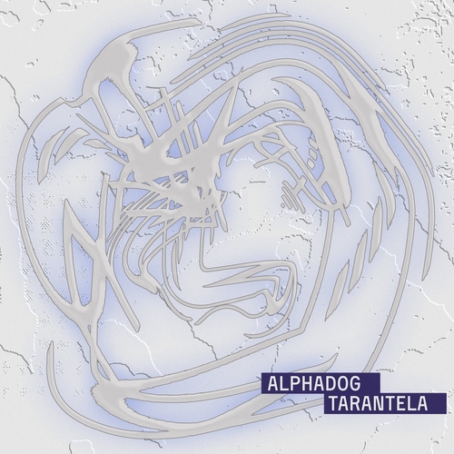 Alphadog - Tarantela EP [DIYNAMICMUSIC160]